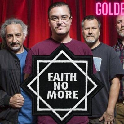 Golden Years Spéciale Faith No More